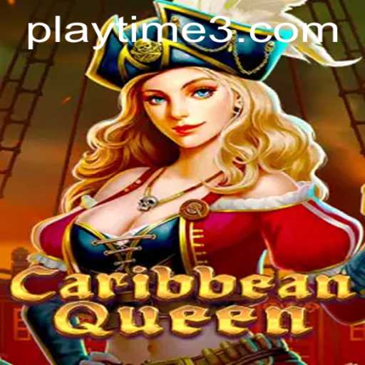 Exploring the World of CaribbeanQueen: An In-Depth Look at Playtime