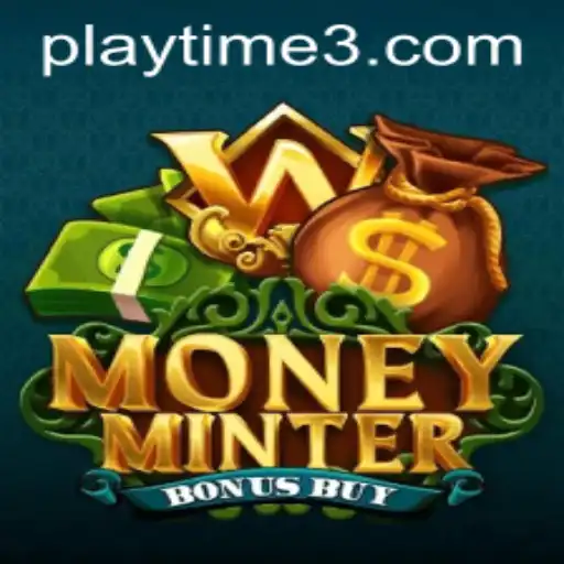 Dive into the Excitement of MoneyMinterBonusBuy: An Engaging Playtime Experience