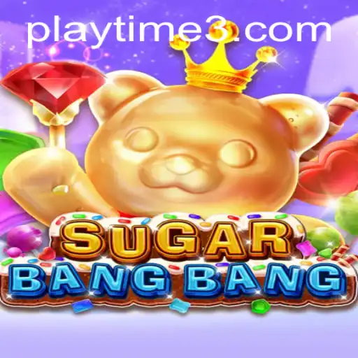 Exploring the Whimsical World of SUGARBANGBANG: A Playtime Adventure