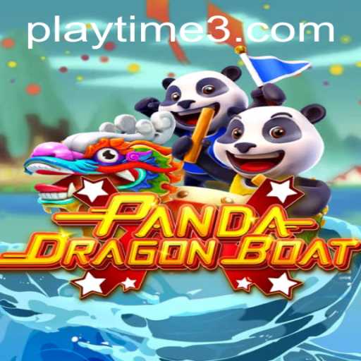 Exploring the World of PANDADRAGONBOAT: The Ultimate Playtime Experience
